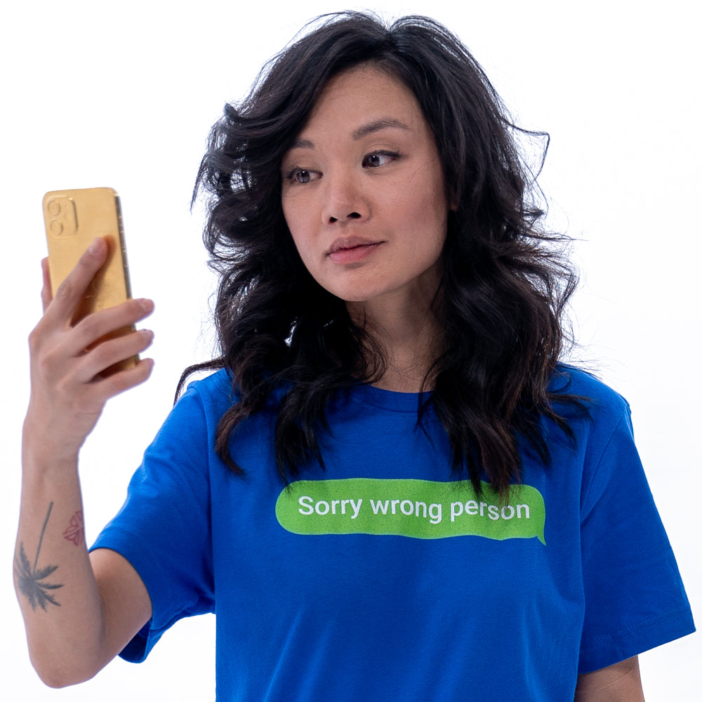 Sorry Wrong Person Unisex T-Shirt