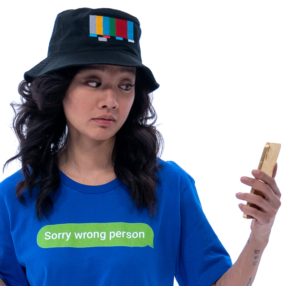 Sorry Wrong Person Unisex T-Shirt