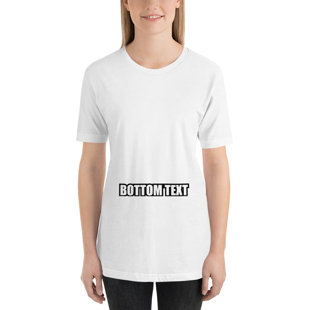 Bottom Text T-Shirt