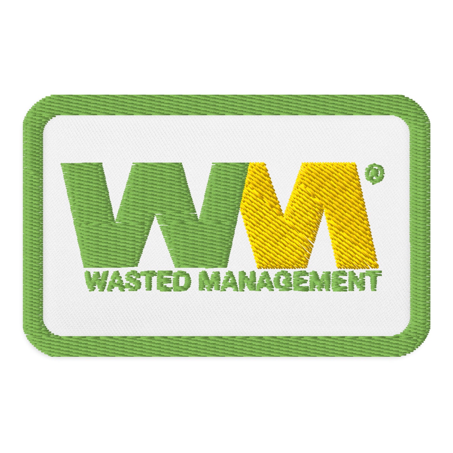 Wasted Management Embroidered Patch