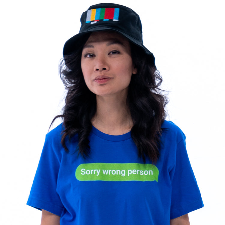 Sorry Wrong Person Unisex T-Shirt